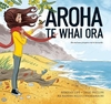 Aroha Te Whai Ora