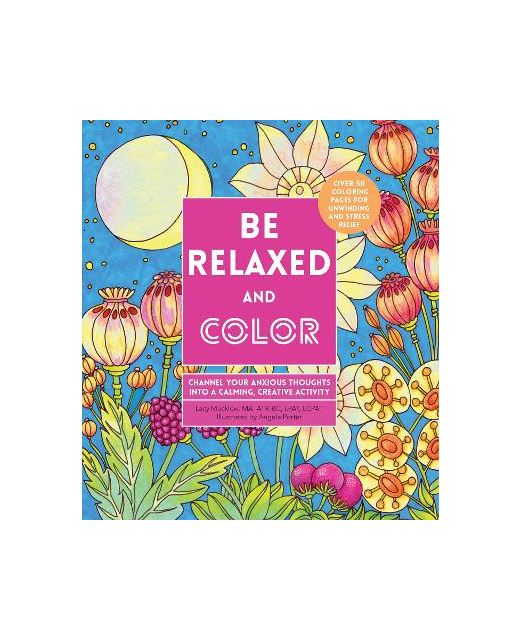BE RELAXED AND COLOR