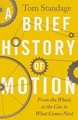 BRIEF HISTORY OF MOTION