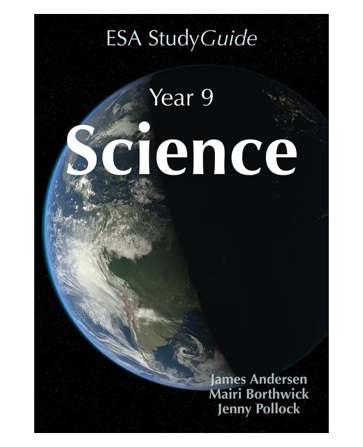 ESA STUDY GUIDE SCIENCE YEAR 9