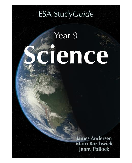 ESA STUDY GUIDE SCIENCE YEAR 9