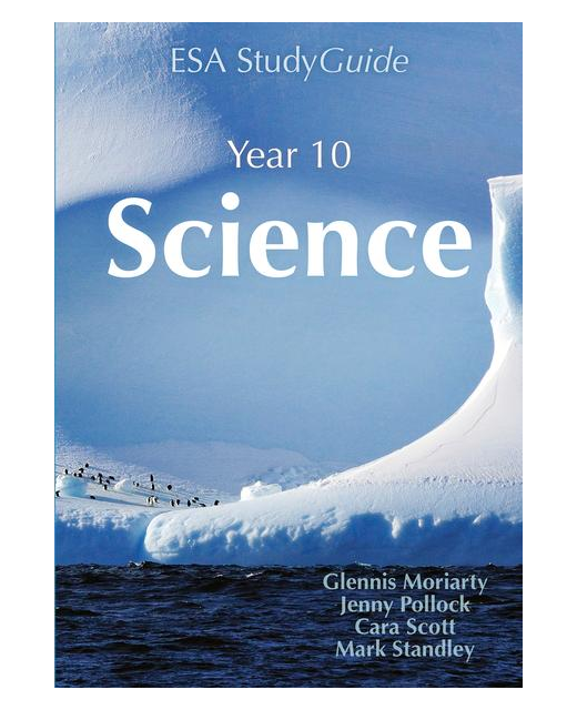 ESA STUDY GUIDE SCIENCE YEAR 10