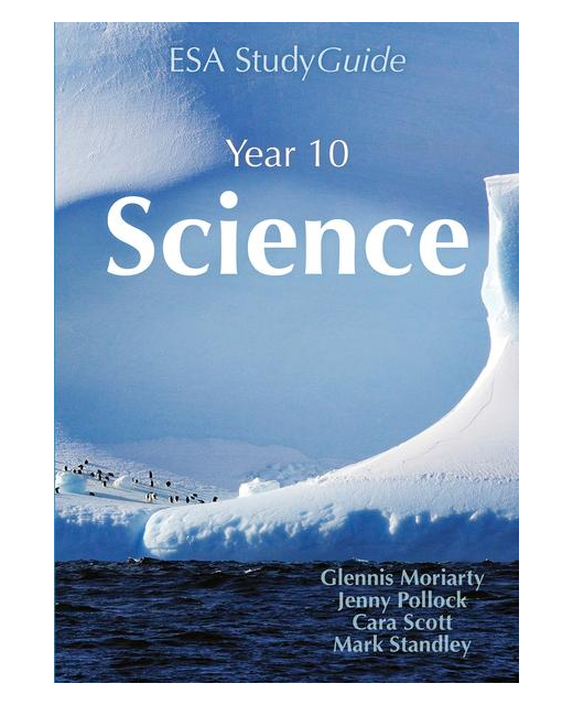 ESA STUDY GUIDE SCIENCE YEAR 10