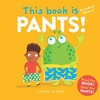 THIS BOOK IS PANTS