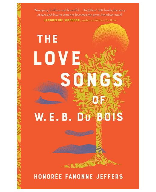 The Love Songs Of W.E.B du Bois