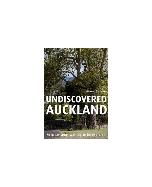 UNDISCOVERED AUCKLAND