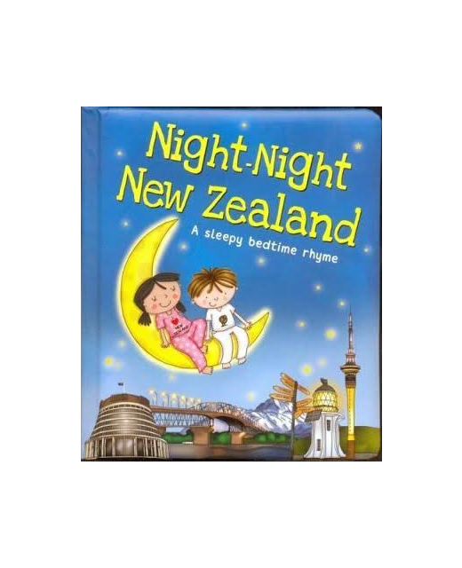 Night-Night New Zealand: A Sleepy Bedtime Rhyme
