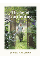 The Joy of Gardening