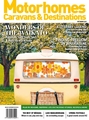 Motorhomes Caravans & Destinations Magazine