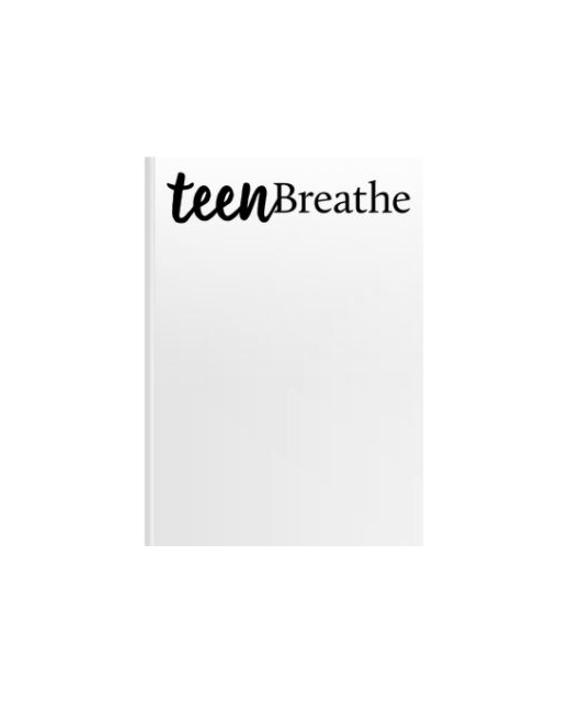 Teen Breathe