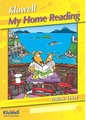 MY HOME READING KLUWELL JUNIOR LEVEL BOOK 