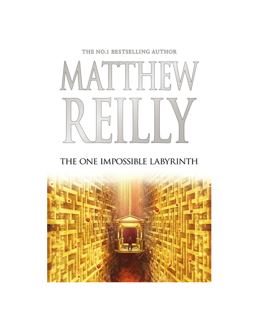 The One Impossible Labyrinth: A Jack West Jr Novel 7