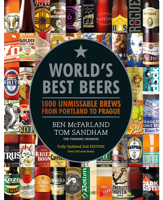 World's Best Beers: 1000 Unmissable Brews from Portland to Prague
