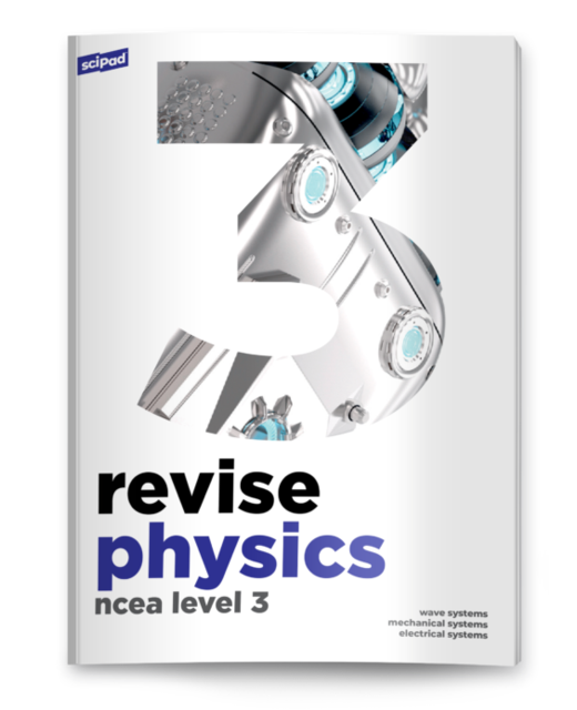 SciPAD Level 3 Physics Revision