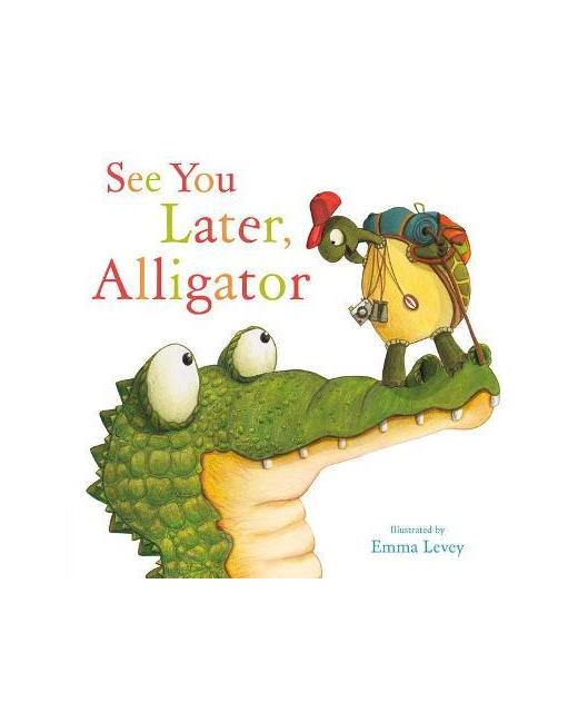 See You Later, Alligator 