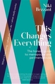 This Changes Everything: The Honest Guide to Menopause and Perimenopause