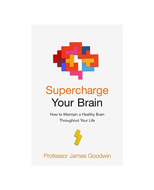 SUPERCHARGE YOUR BRAIN