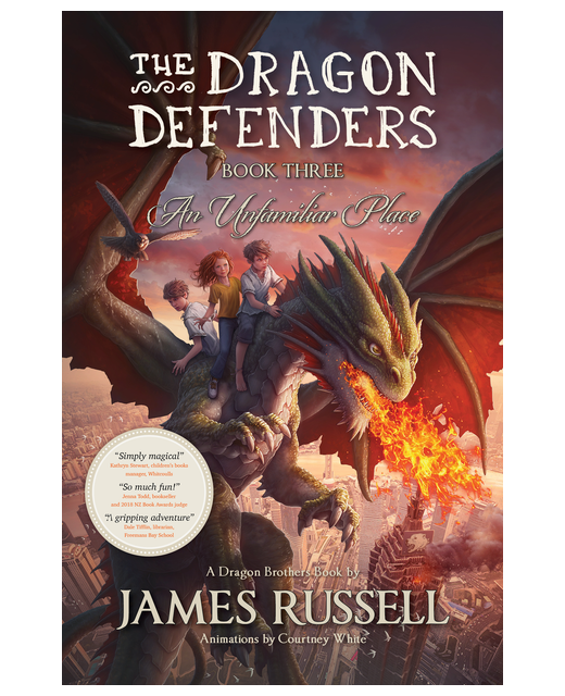 THE DRAGON DEFENDERS BOOK 3 AN UNFAMILIAR PLACE
