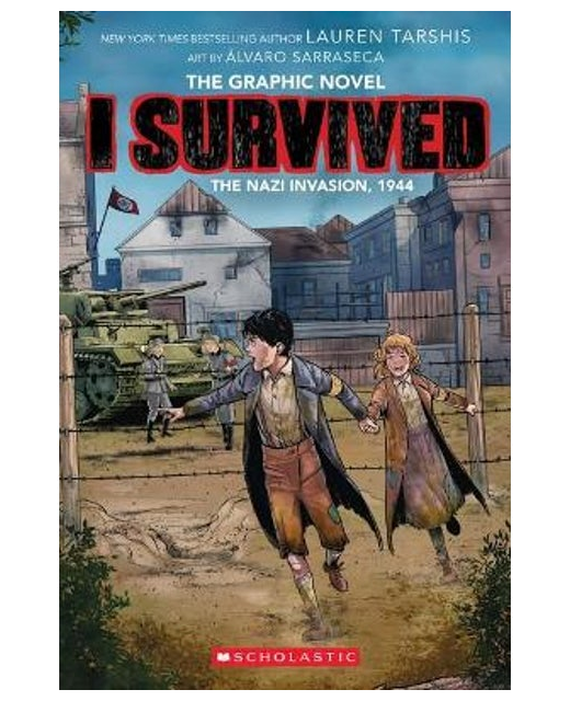 I Survived the Nazi Invasion 1944 - The Graphic Novel