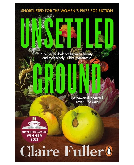 claire fuller unsettled ground claire fuller unsettled ground