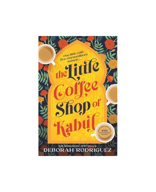 THE LITTLE COFFEE SHOP OF KABUL Children BooksFiction Onehunga