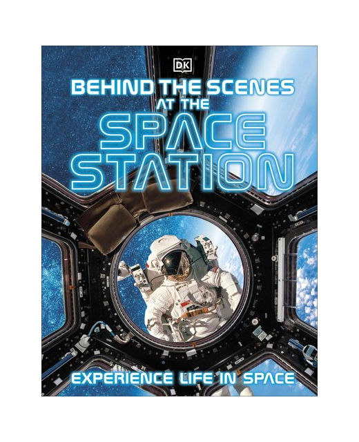 BEHIND THE SCENES AT THE SPACE STATION