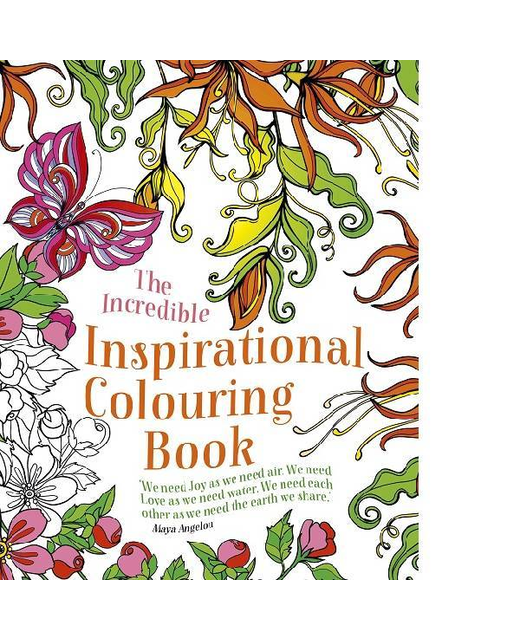 THE INCREDIBLE INSPIRATIONAL COLOURING BOOK 