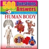 500 QUESTIONS AND ANSWERS AN INTRODUCTION TO LEARNING ABOUT THE HUMAN BODY