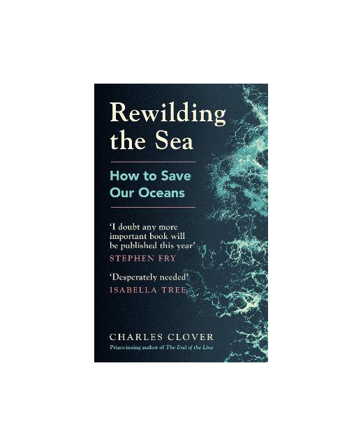 Rewilding the Sea