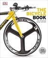 The Bicycle Book : The Definitive Visual History
