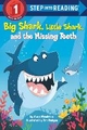BIG SHARK LITTLE SHARK AND MISSING TEETH
