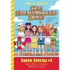 THE BABYSITTERS CLUB SUPER SPECIAL 1 BABY SITTERS ON BOARD