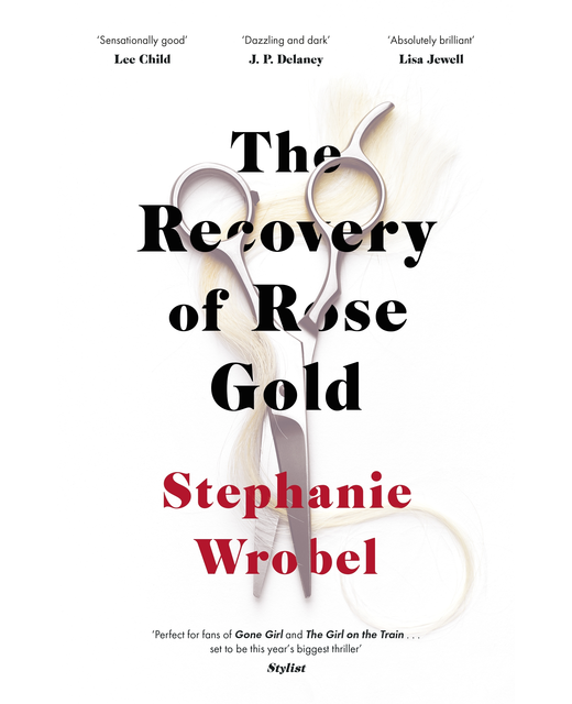 The Recovery of Rose Gold