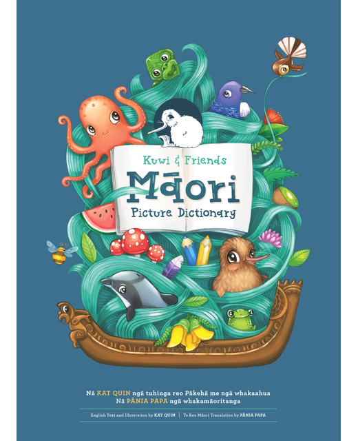 KUWI & FRIENDS MAORI PICTURE DICTIONARY
