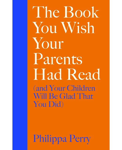 THE BOOK YOU WISH YOUR PARENTS HAD READ