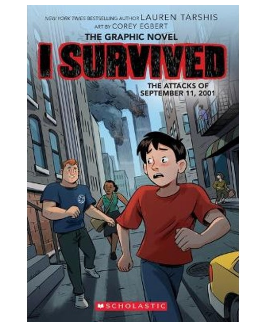 I Survived the Attacks of September 11 2001 - The Graphic Novel