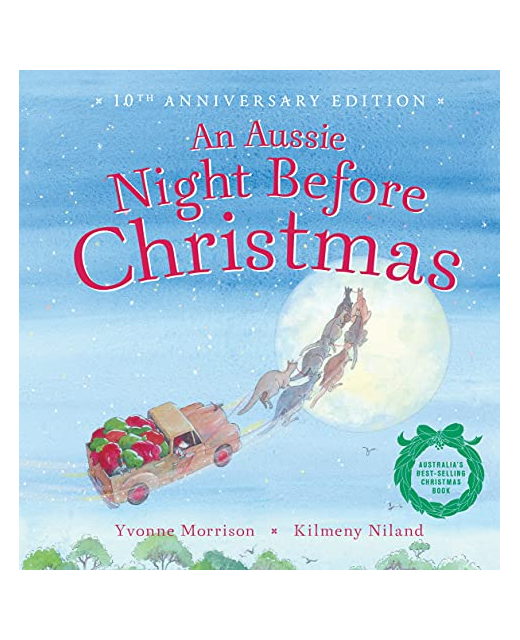 AN AUSSIE NIGHT BEFORE CHRISTMAS 10TH ANNIVERSARY EDITION