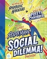 Spider-Man's Social Dilemma!
