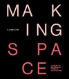 MAKING SPACE