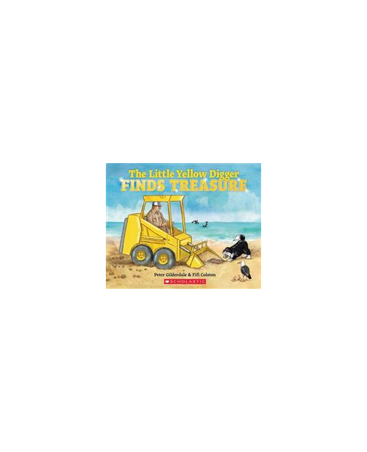 THE LITTLE YELLOW DIGGER FINDS TREASURE 