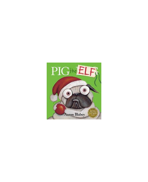 PIG THE ELF