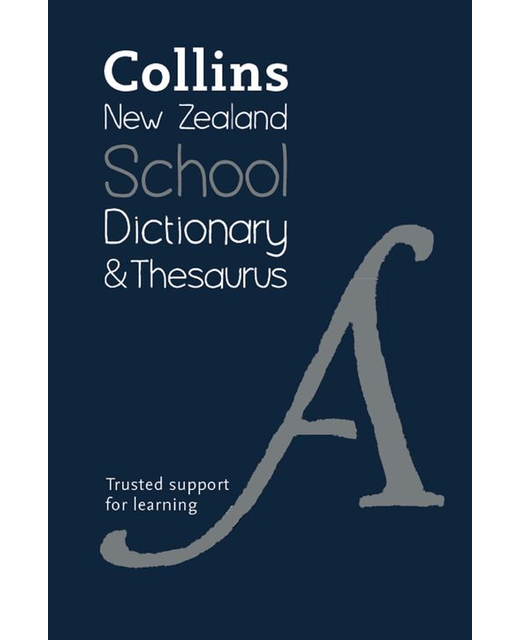 COLLINS NZ SCHOOL DICTIONARY THESAURUS