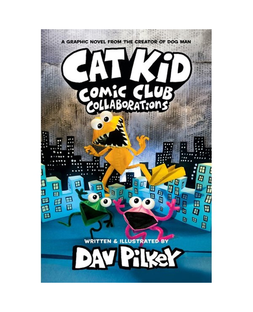 CAT KID COMIC CLUB BOOK 4 - COLLABORATIONS