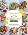AUSTRALIAN WOMEN'S WEEKLY THE ULTIMATE INSTANT POT COOKBOOK