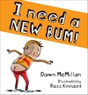 I Need A New Bum