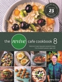 THE REVIVE CAFE COOKBOOK 8