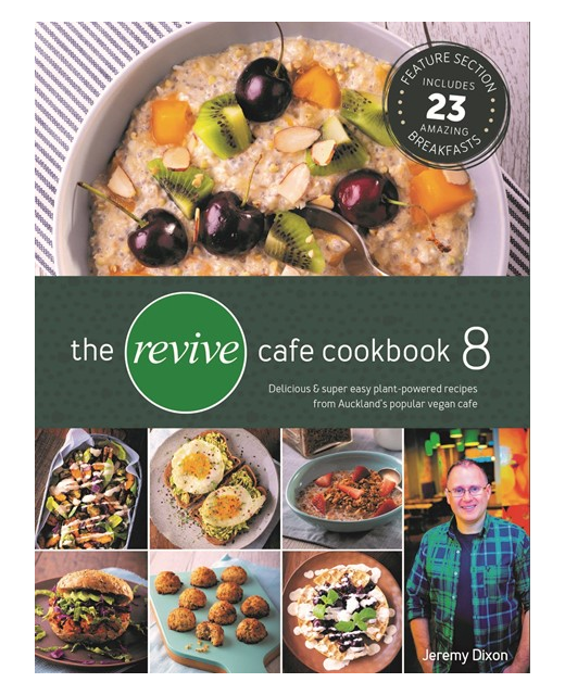 THE REVIVE CAFE COOKBOOK 8