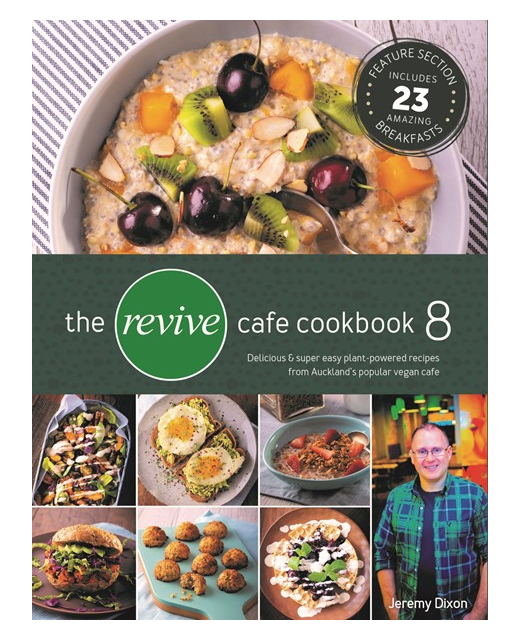 THE REVIVE CAFE COOKBOOK 8