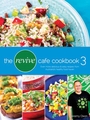 The Revive Cafe Cookbook 3