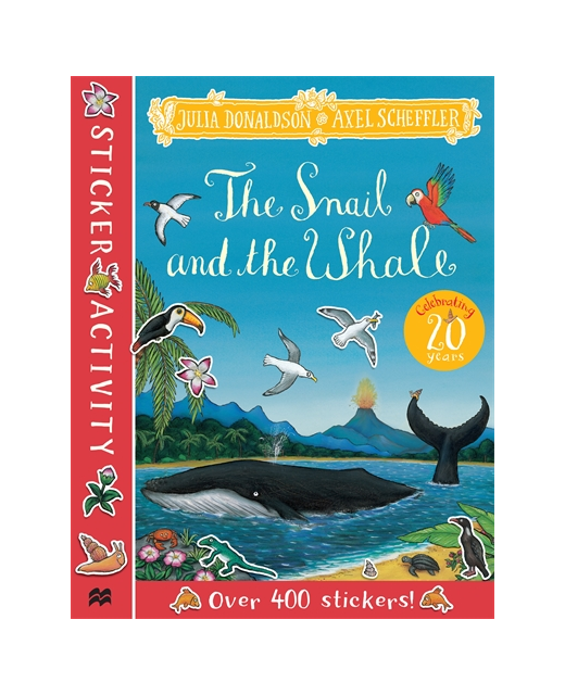 THE SNAIL AND THE WHALE STICKER BOOK